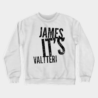 James It's Valtteri Crewneck Sweatshirt